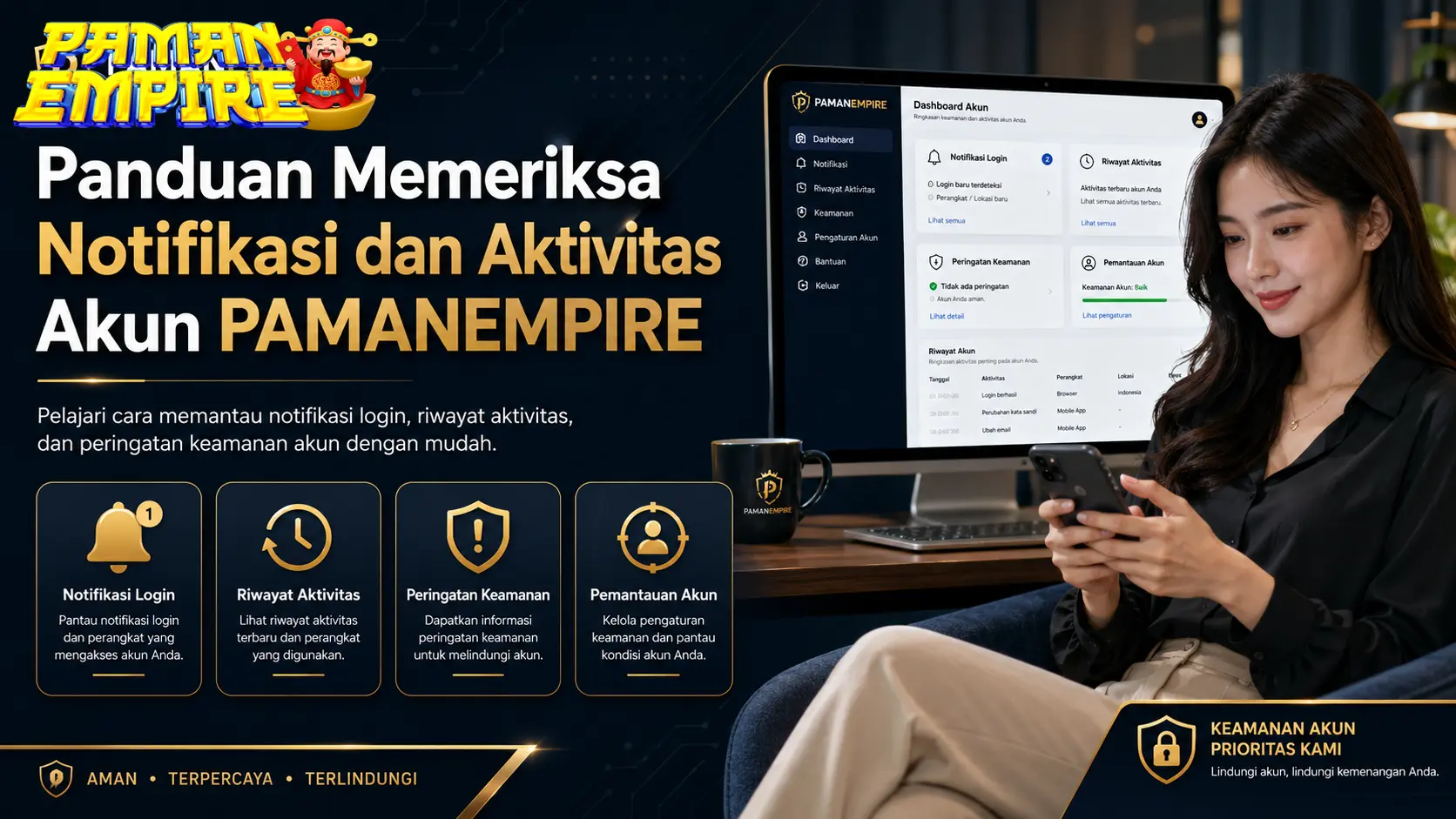 Panduan Memeriksa Notifikasi dan Aktivitas Akun PAMANEMPIRE Wanita memeriksa notifikasi dan riwayat aktivitas akun PAMANEMPIRE melalui ponsel dan komputer